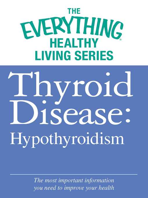 Title details for Thyroid Disease by Adams Media - Wait list